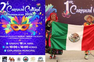 Huixquilucan anuncia el Segundo Carnaval Cultural 2026