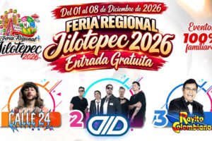 Feria Regional Jilotepec 2026 tendrá ocho artistas y entrada gratuita